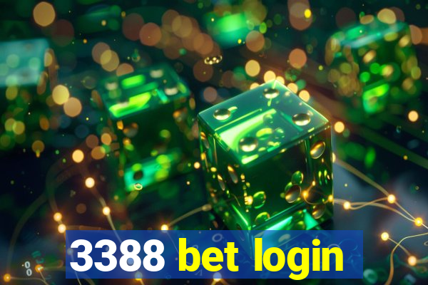 3388 bet login